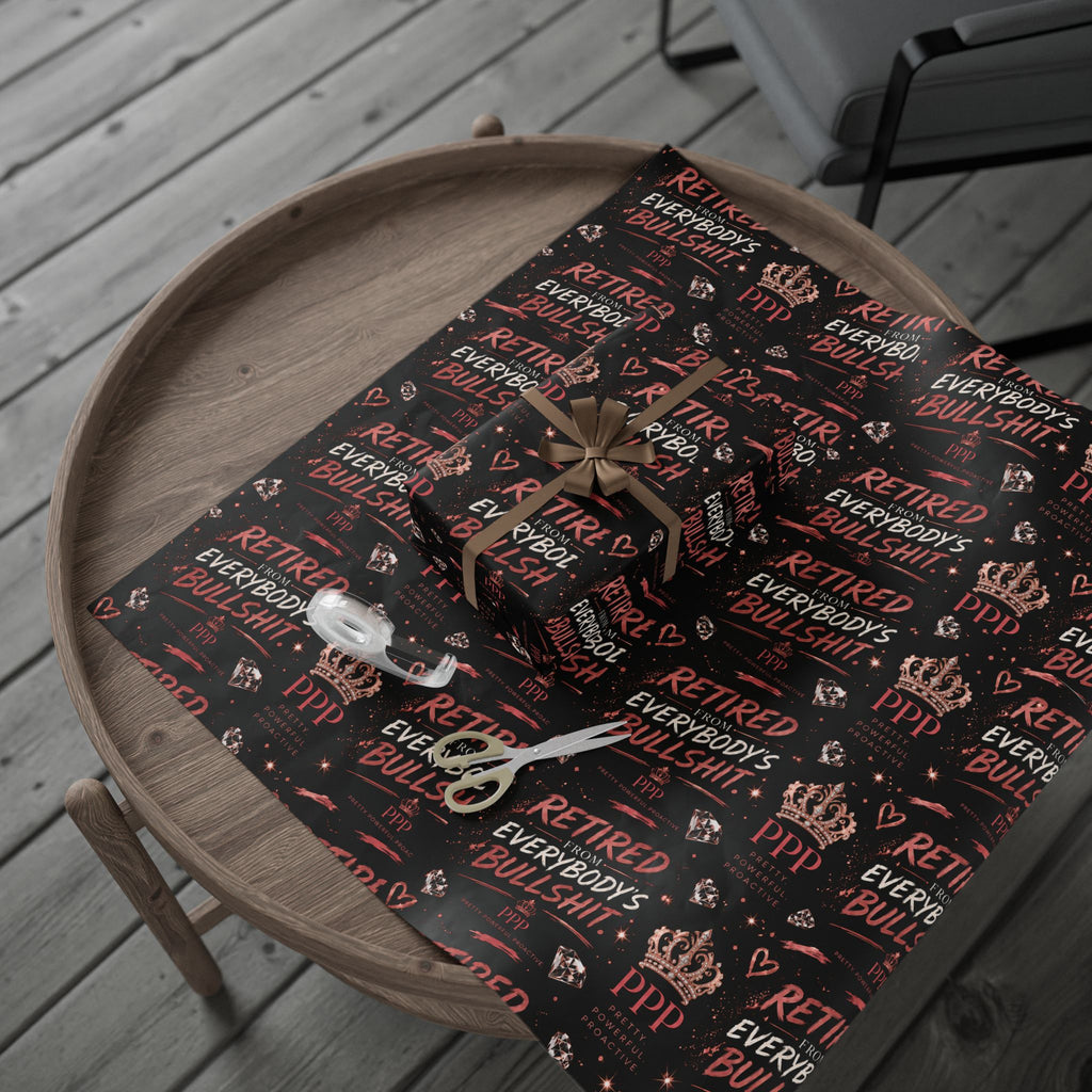 Retired Everybody's Bullshit Wrapping Paper | Retirement Party Wrap