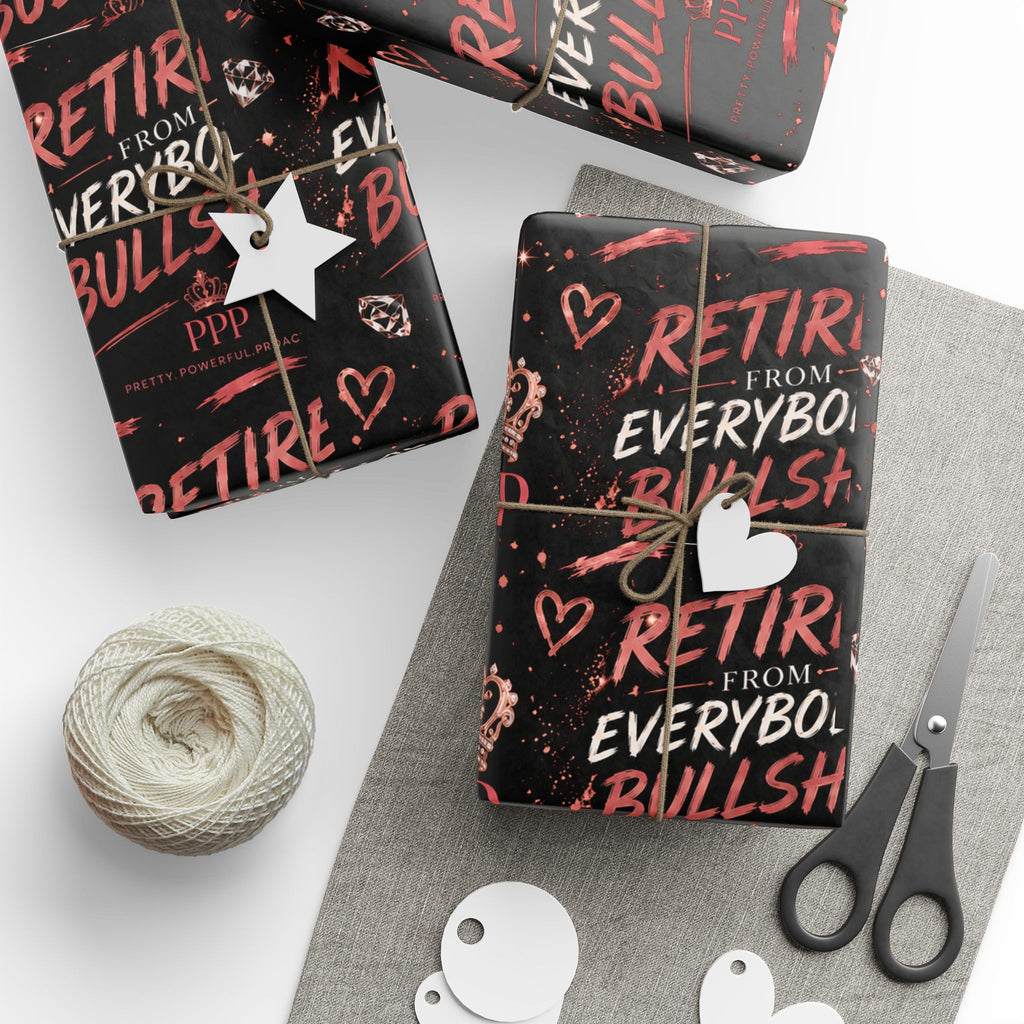 Retired Everybody's Bullshit Wrapping Paper | Retirement Party Wrap