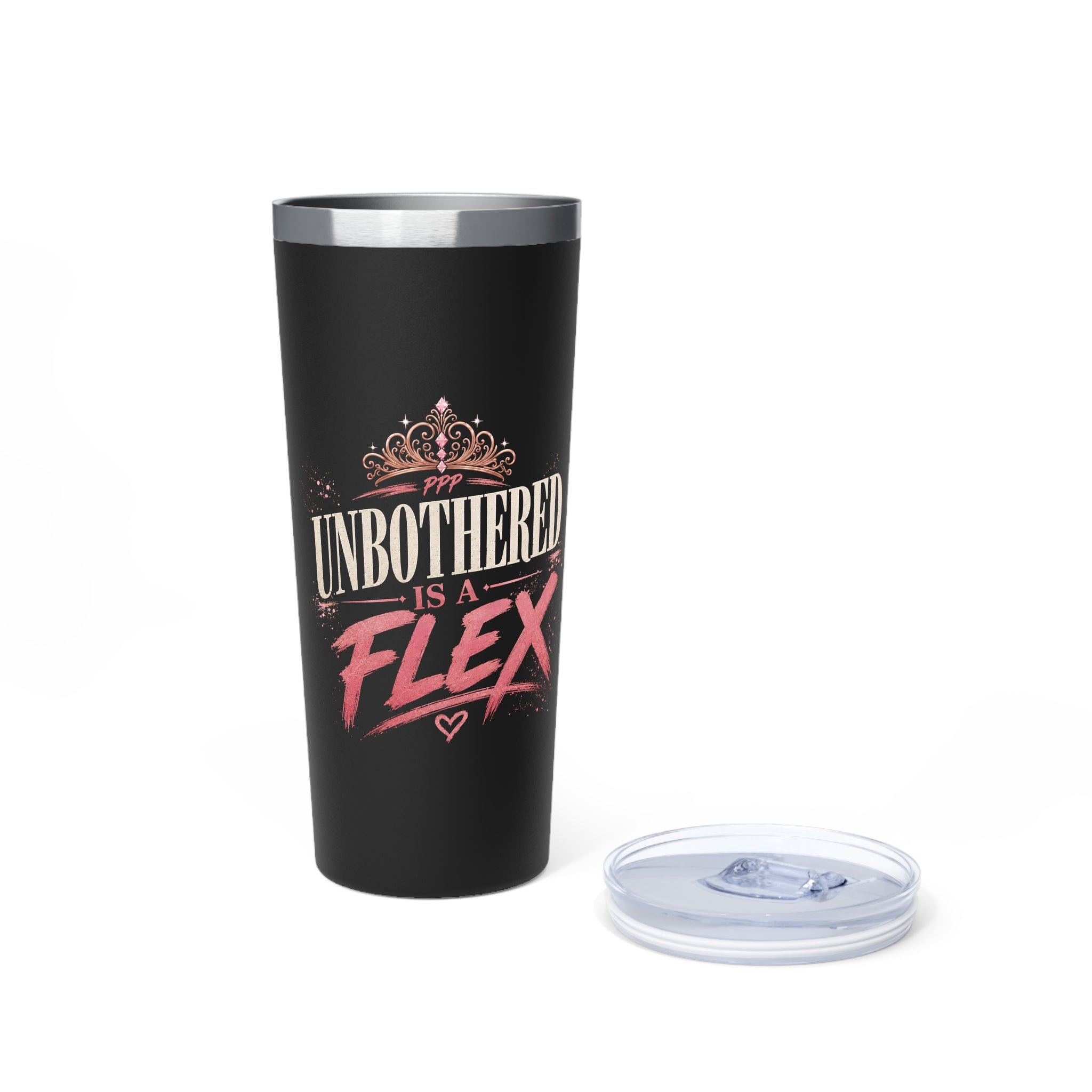 Unbothered is a Flex Womens Empowerment Tumbler, Copper Vacuum Insulated 22oz