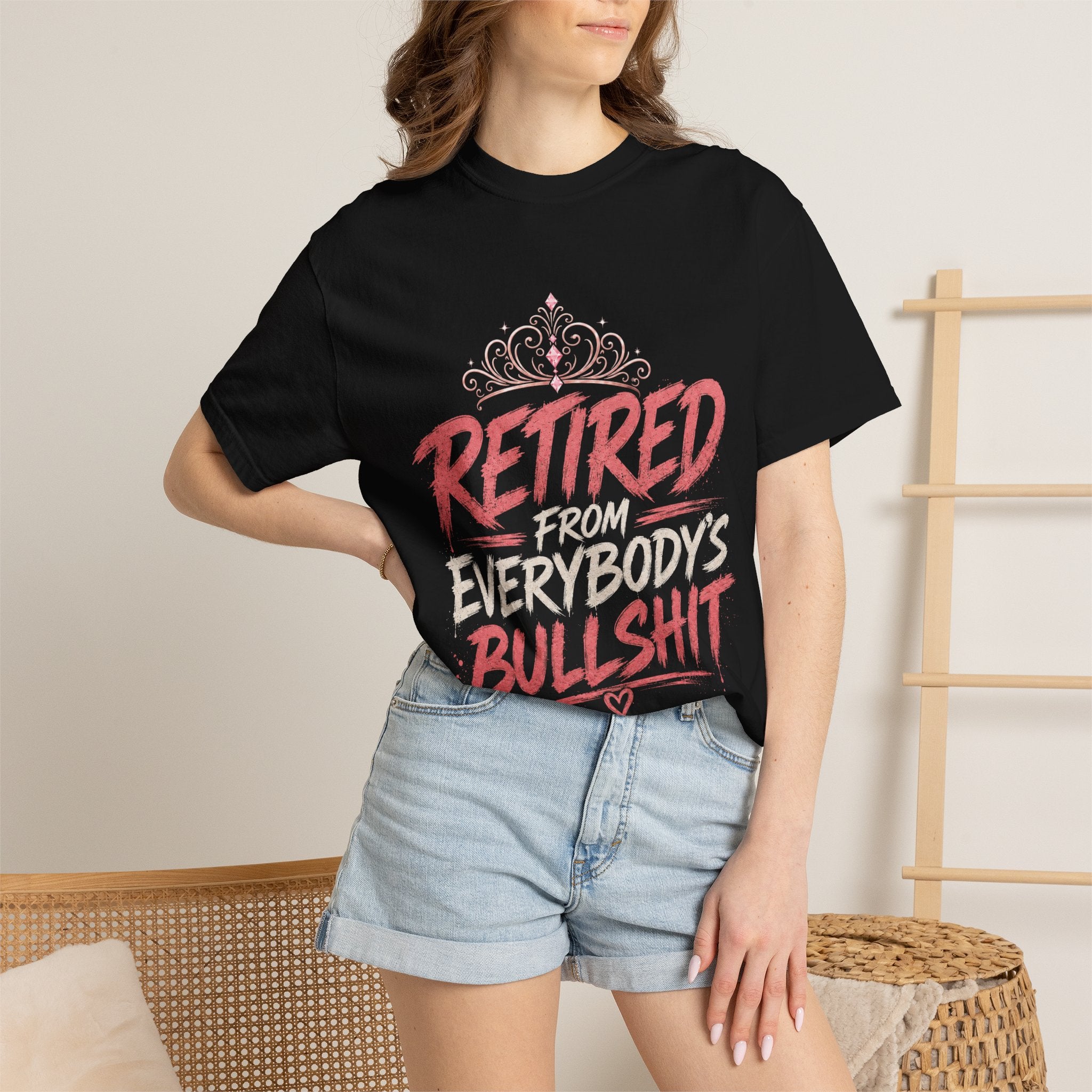 Retired From Everybody's Bullshit Comfort Colors® T-Shirt | Funny Graphic Tee for Women | My Peace Is Expensive Shirt | Gen X Shirt | Pretty Powerful Proactive