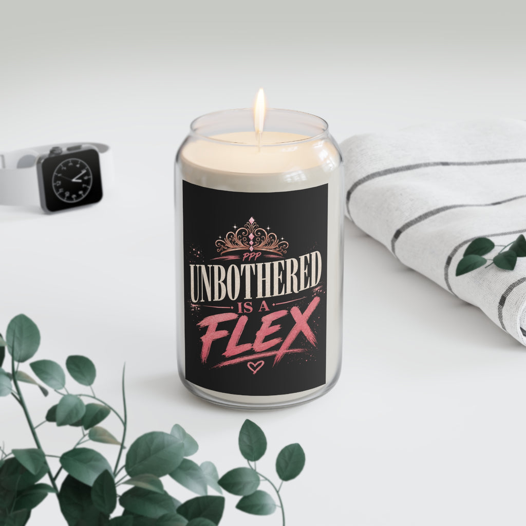 Unbothered Is A Flex Soy Candle | Scented Candle, Self-Care Home Decor
