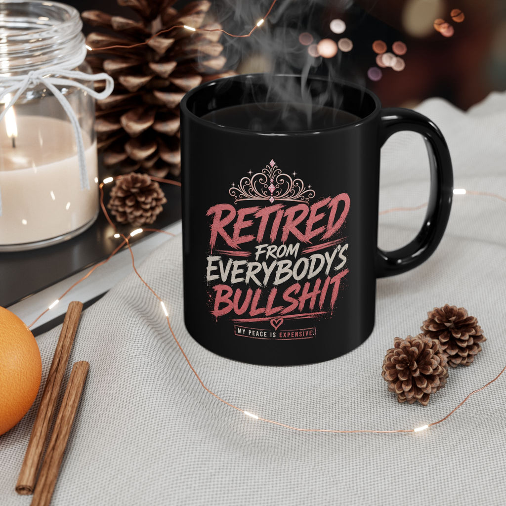 Everyone's Bullshit Phrase Black Mug | 11oz or 15oz