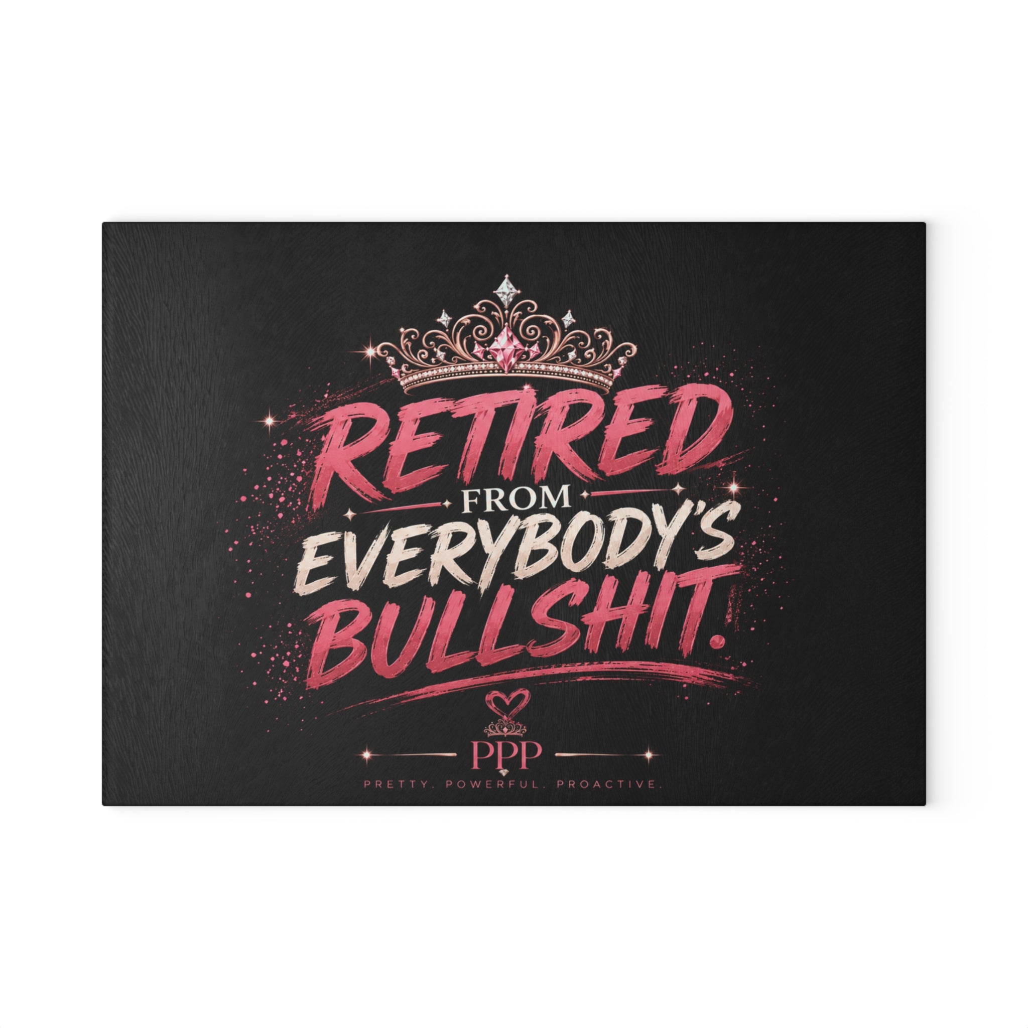 Retired From Everybody's Bullshit Glass Cutting Board | Humorous Retirement Kitchen Decor