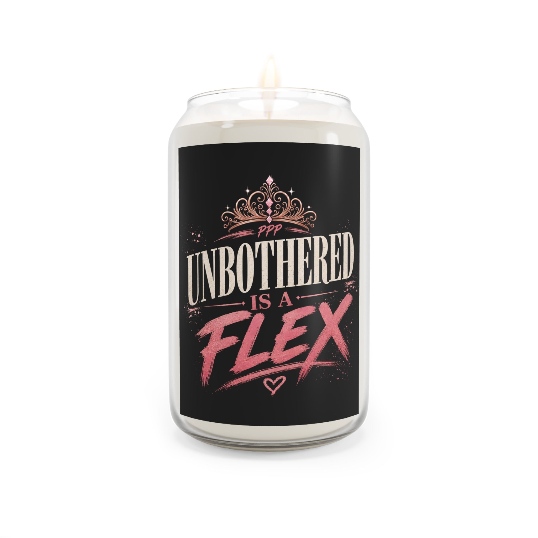 Unbothered Is A Flex Soy Candle | Scented Candle, Self-Care Home Decor