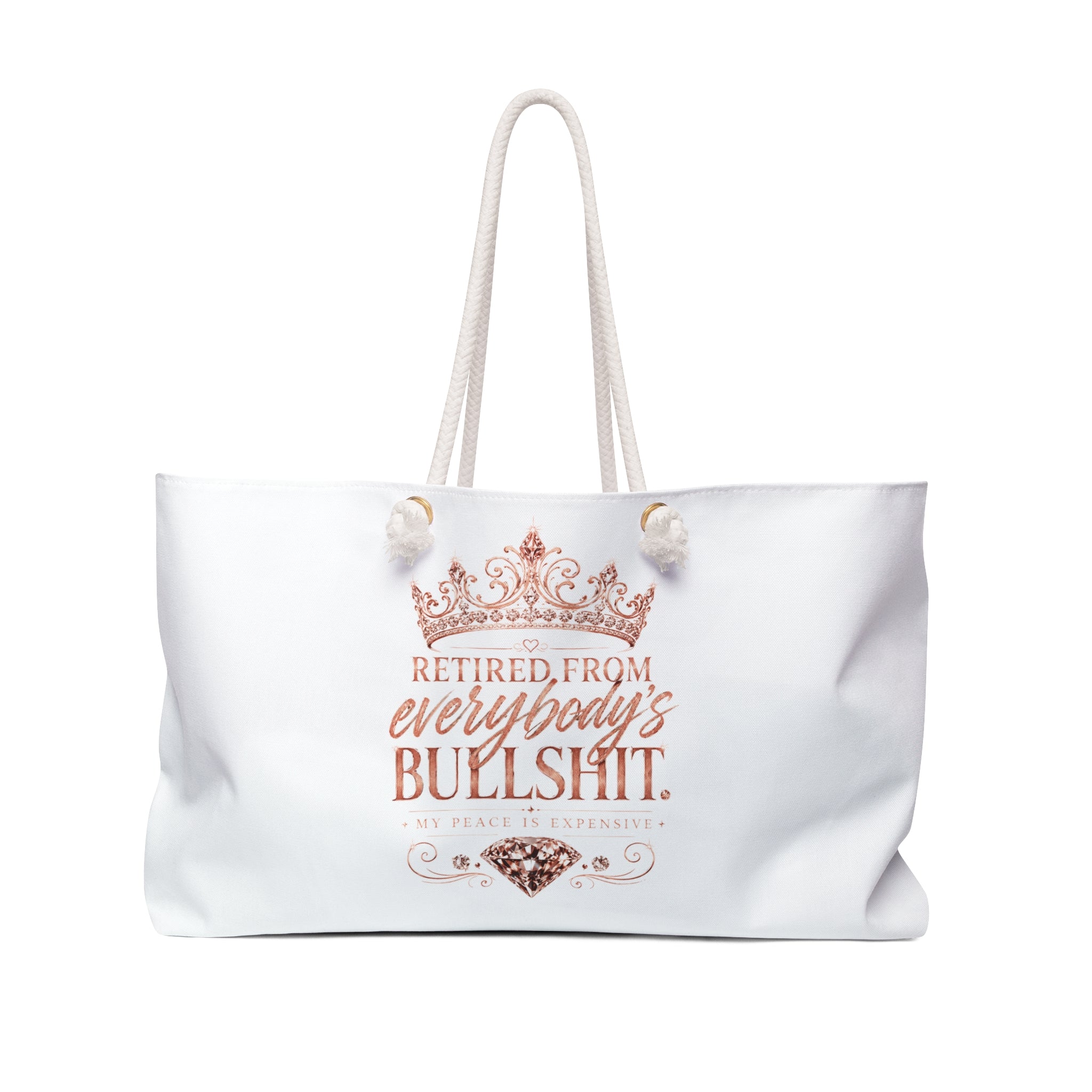 Retired From Everybody's Bullshit Weekender Bag | Beach Swag