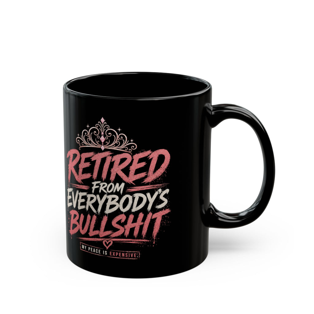 Everyone's Bullshit Phrase Black Mug | 11oz or 15oz